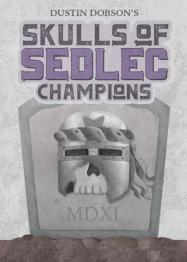 Skulls of Sedlec: Champions - obrázek